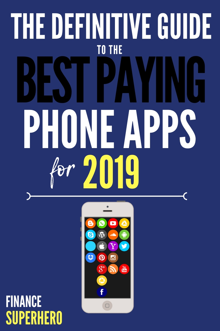 The Best Money Making Smartphone Apps For 2019 Apps That Pay Real Cash - are you looking for new ways to make money our definitive list of the best