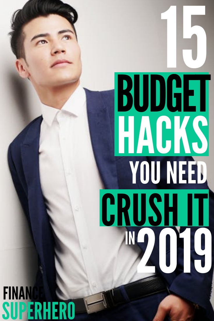 15 Budgeting Hacks To Reach Your Goals This Year - Finance Superhero